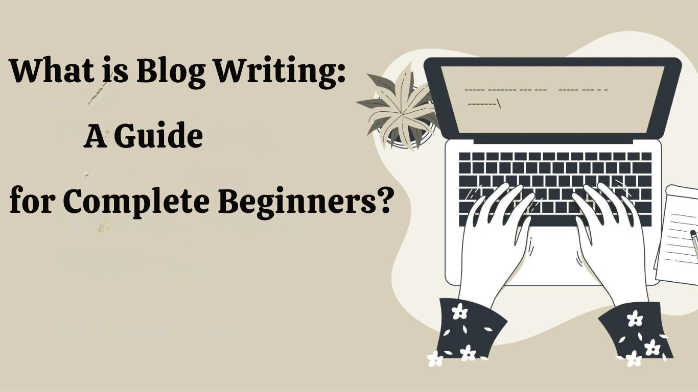 blog writing for beginners